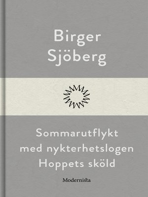 cover image of Sommarutflykt med nykterhetslogen Hoppets sköld